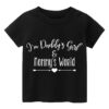 Customized T Shirt I Am Daddys Girl Mommys World Black